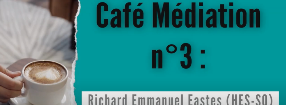 Café médiation n°3